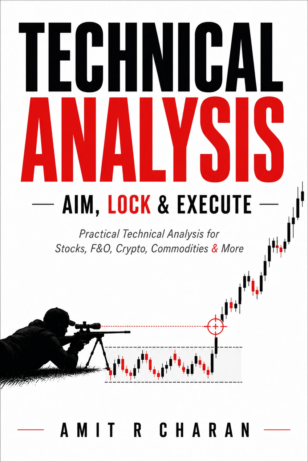 Technical Analysis: Aim, Lock & Execute front cover