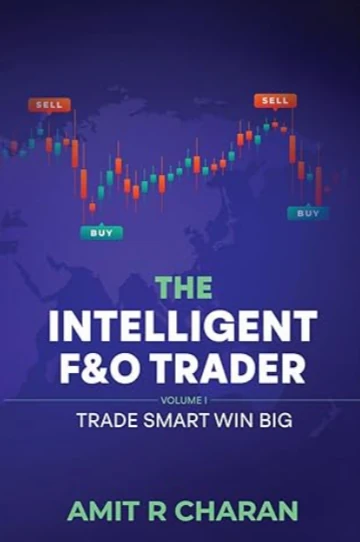The Intelligent F&O Trader Volume I front cover